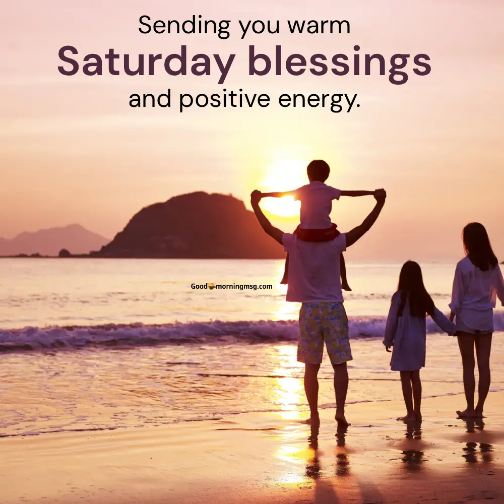 Its Saturday Good Morning