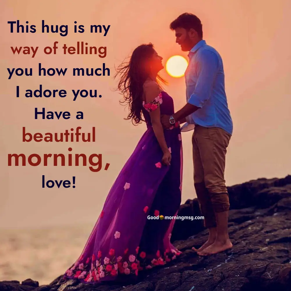 Couple Romantic Good Morning My Love