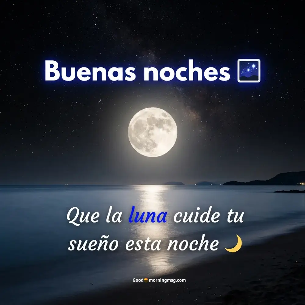 Buenas Noches Feliz Descanso Bendiciones