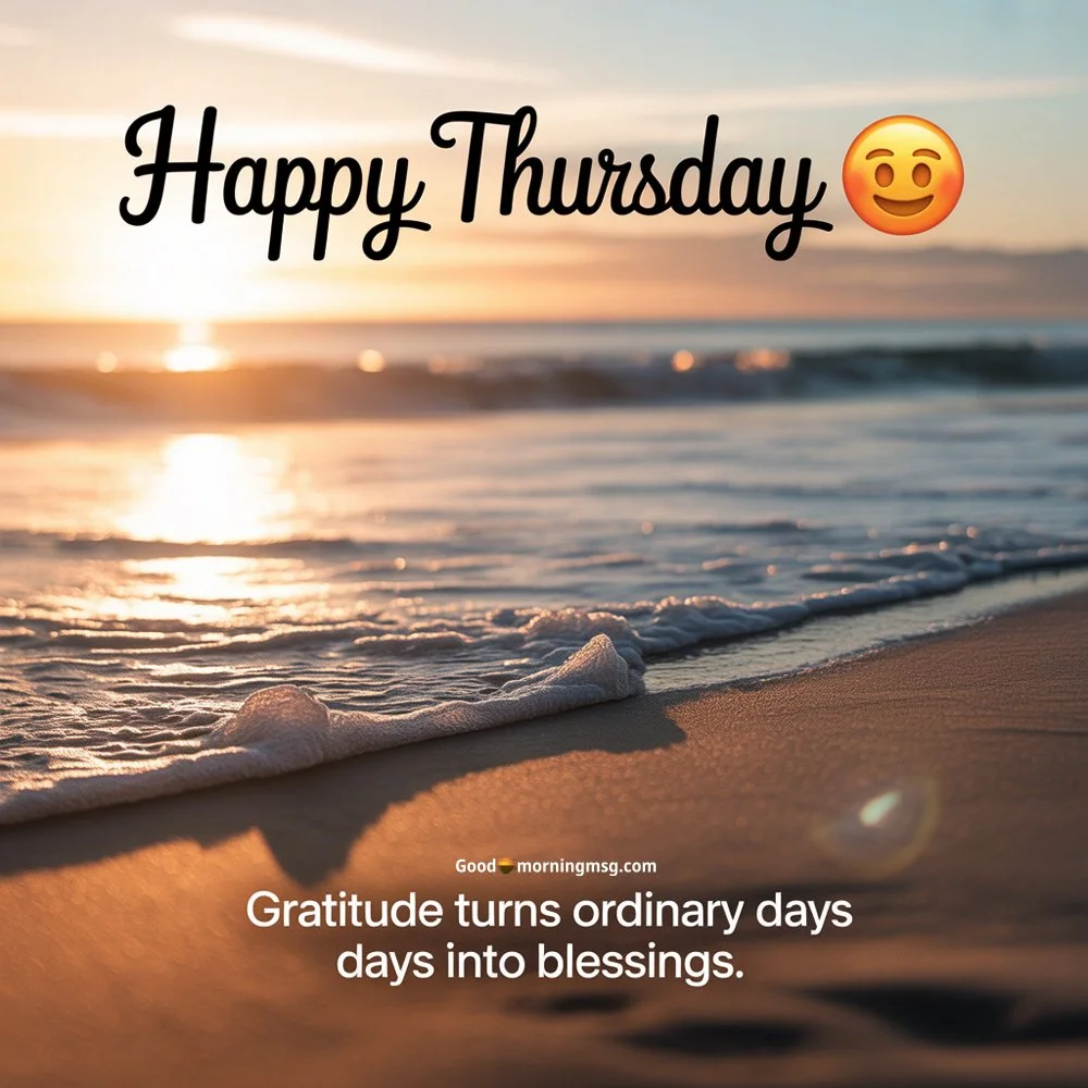 Inspirational Happy Thursday