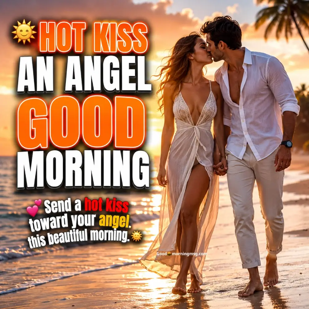 Hot Good Morning