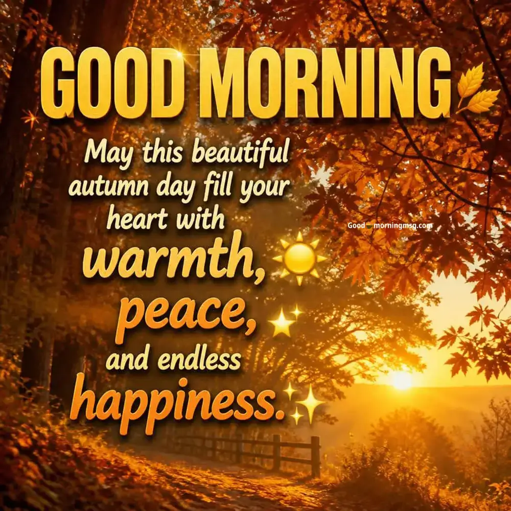 Beautiful Good Morning Fall