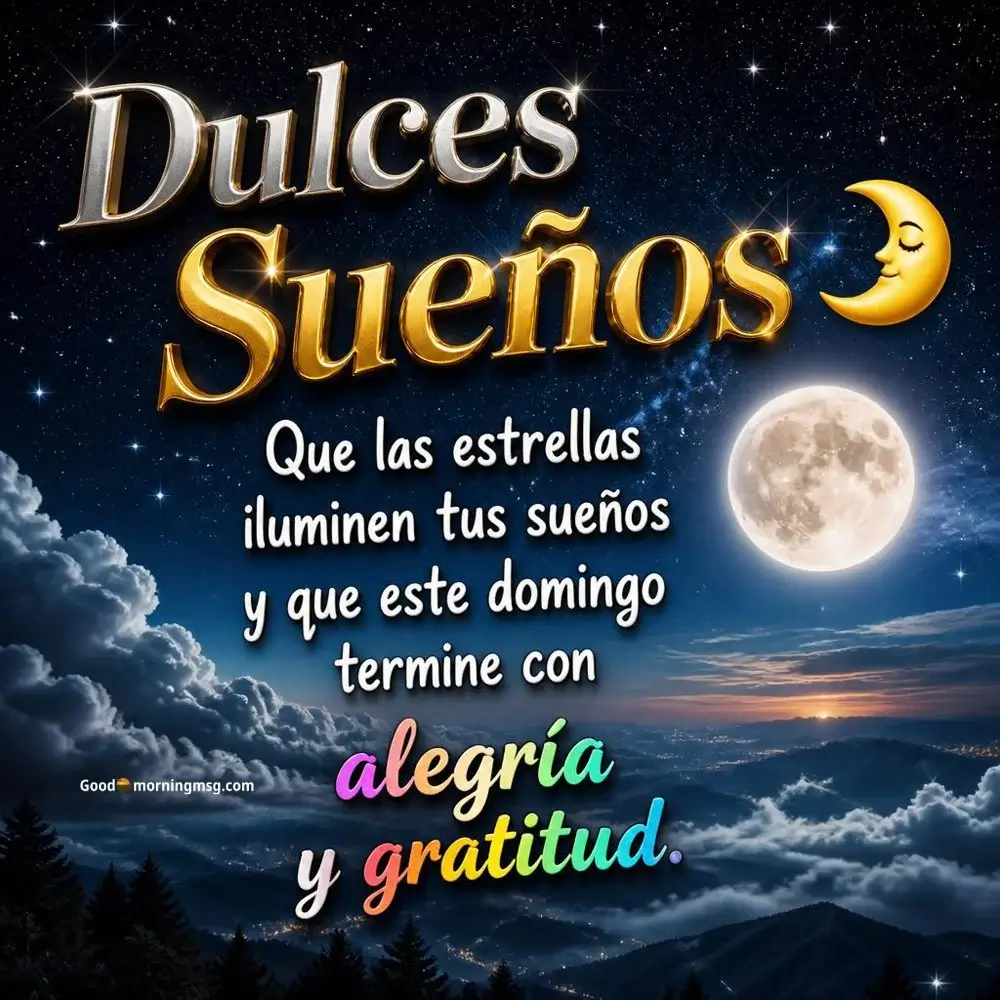 Buenas Noches Domingo Con Mensajes Bonitos Y Bendiciones