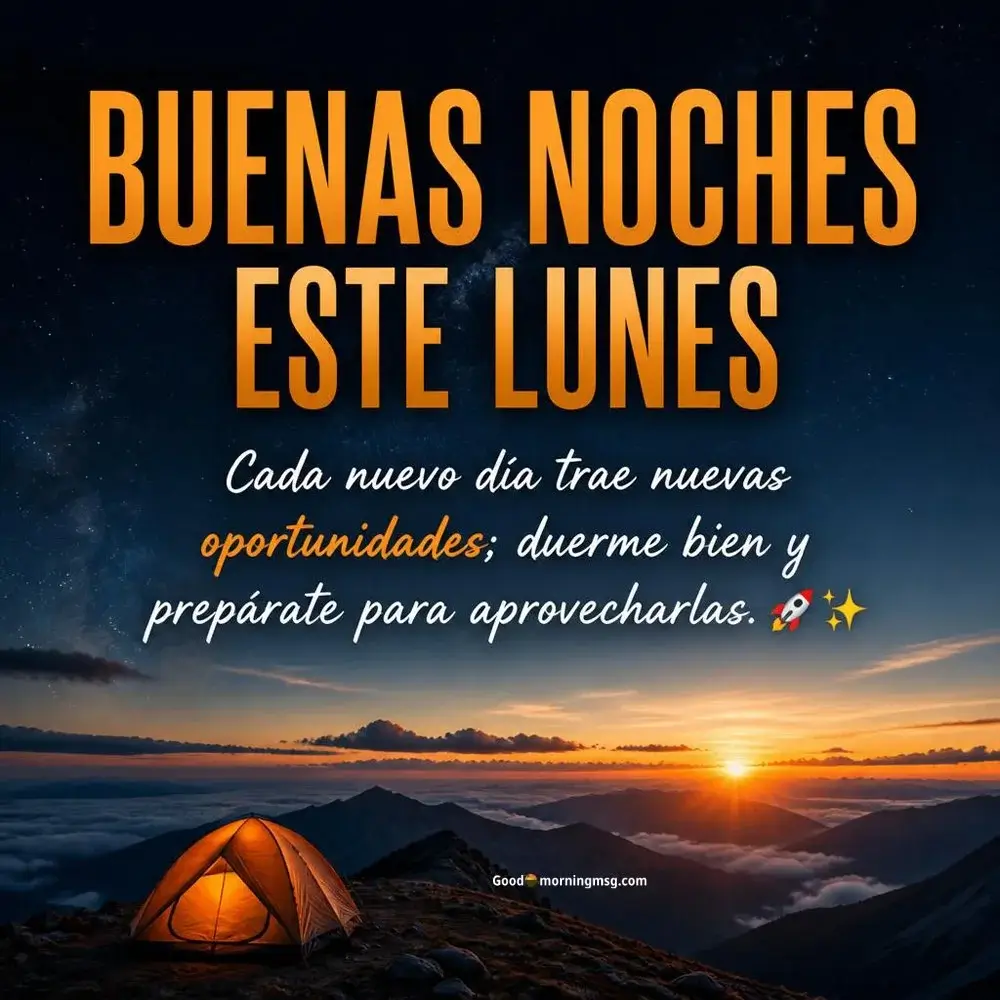 Buenas Noches Lunes Bendiciones
