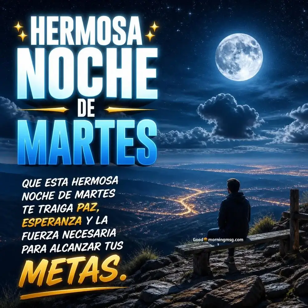 Buenas Noches Martes Bendiciones