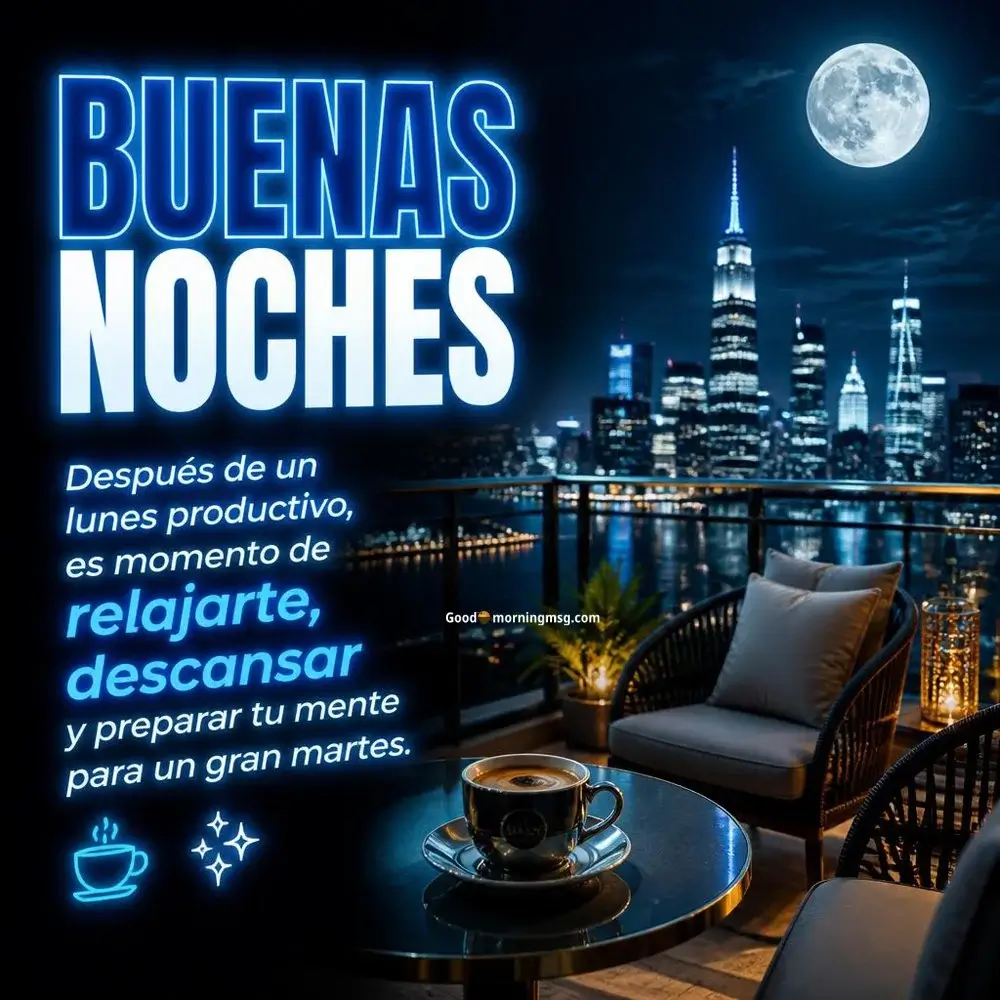 Imágenes De Buenas Noches Lunes