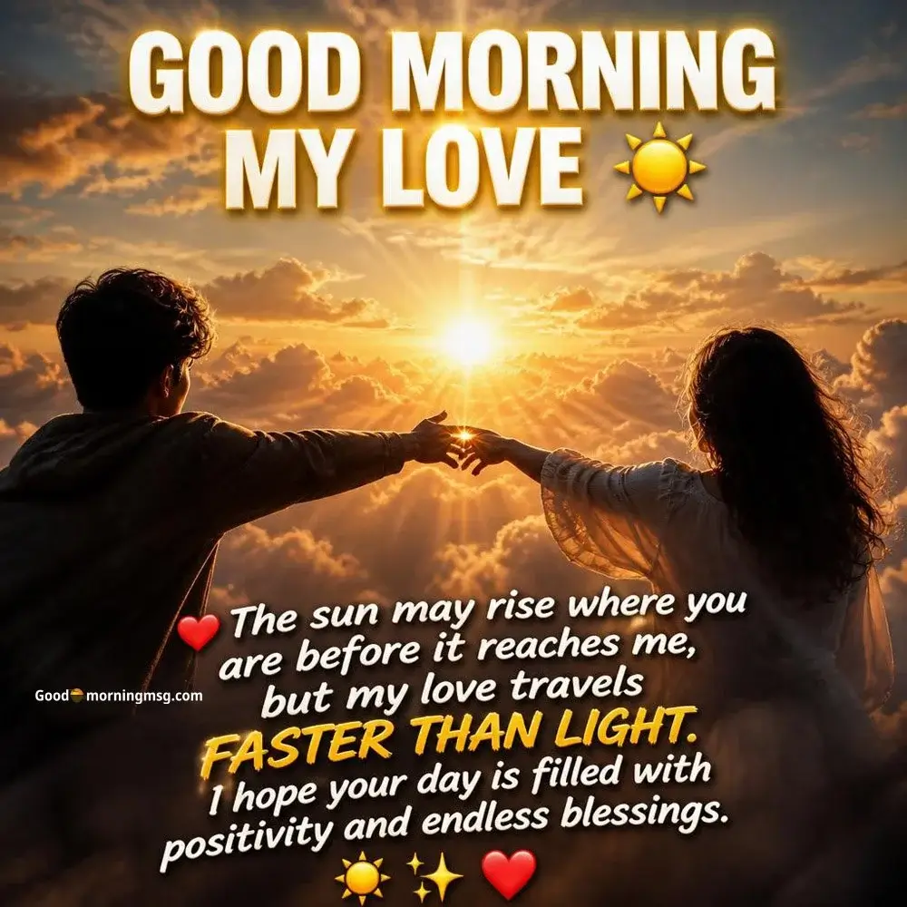 Long Distance Good Morning Quotes For Love