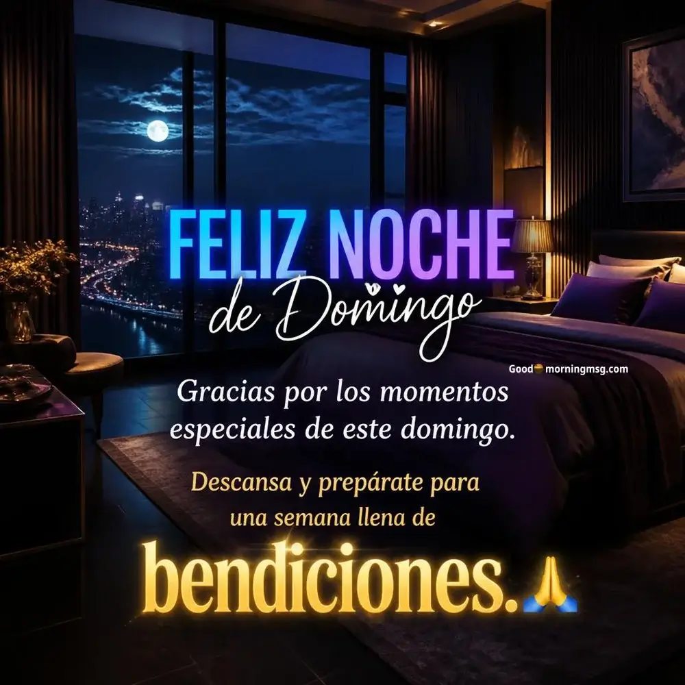 Feliz Noche De Domingo Frases