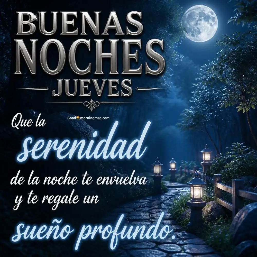 Tiernas Buenas Noches Jueves